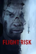 Nonton film Streaming Flight Risk (2025) subtitle Bahasa Indonesia