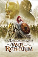 Nonton film Streaming The Lord of the Rings: The War of the Rohirrim (2024) subtitle Bahasa Indonesia