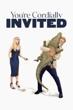 Nonton film Streaming You’re Cordially Invited (2025) subtitle Bahasa Indonesia