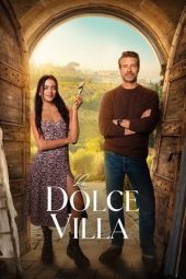 Nonton film Streaming La Dolce Villa (2025) terbaru