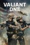Nonton film Streaming Valiant One (2025) subtitle Bahasa Indonesia