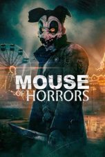 Nonton film Streaming Mouse Of Horrors (2025) subtitle Bahasa Indonesia