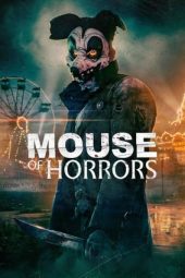 Nonton film Streaming Mouse Of Horrors (2025) terbaru