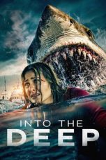 Nonton film Streaming Into the Deep (2025) subtitle Bahasa Indonesia