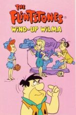 Nonton film Streaming The Flintstones: Wind-Up Wilma (1981) subtitle Bahasa Indonesia