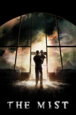 Nonton film Streaming The Mist (2007) subtitle Bahasa Indonesia