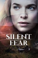 Nonton film Streaming Silent Fear (2015) subtitle Bahasa Indonesia