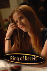 Nonton film Streaming Ring of Deceit (2009) subtitle Bahasa Indonesia