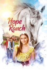 Nonton film Streaming Hope Ranch (2020) subtitle Bahasa Indonesia