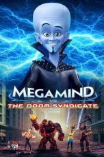 Nonton film Streaming Megamind vs. the Doom Syndicate (2024) subtitle Bahasa Indonesia