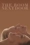 Nonton film Streaming The Room Next Door (2024) subtitle Bahasa Indonesia