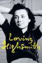 Nonton film Streaming Loving Highsmith (2022) subtitle Bahasa Indonesia