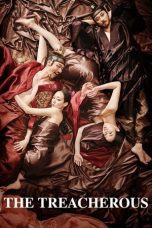 Nonton film Streaming The Treacherous (2015) subtitle Bahasa Indonesia