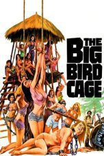 Nonton film Streaming The Big Bird Cage (1972) subtitle Bahasa Indonesia
