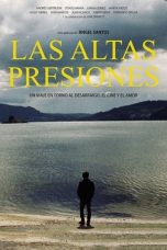 Nonton film Streaming The High Pressures (2014) subtitle Bahasa Indonesia