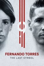 Nonton film Streaming Fernando Torres: The Last Symbol (2020) subtitle Bahasa Indonesia