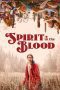 Nonton film Streaming Spirit in the Blood (2024) subtitle Bahasa Indonesia