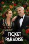 Nonton film Streaming Ticket to Paradise (2022) subtitle Bahasa Indonesia