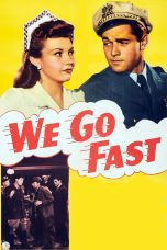 Nonton film Streaming We Go Fast (1941) subtitle Bahasa Indonesia