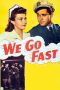 Nonton film Streaming We Go Fast (1941) subtitle Bahasa Indonesia