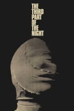 Nonton film Streaming The Third Part of the Night (1972) subtitle Bahasa Indonesia