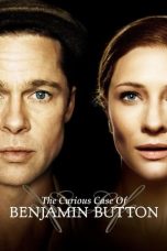 Nonton film Streaming The Curious Case of Benjamin Button (2008) subtitle Bahasa Indonesia