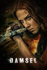 Nonton film Streaming Damsel (2024) subtitle Bahasa Indonesia