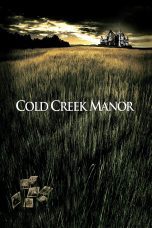 Nonton film Streaming Cold Creek Manor (2003) subtitle Bahasa Indonesia