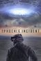 Nonton film Streaming The Phoenix Incident (2015) subtitle Bahasa Indonesia