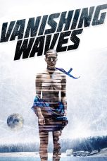Nonton film Streaming Vanishing Waves (2012) subtitle Bahasa Indonesia