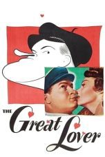 Nonton film Streaming The Great Lover (1949) subtitle Bahasa Indonesia