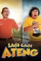 Nonton film Streaming Lagi-Lagi Ateng (2019) subtitle Bahasa Indonesia
