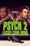 Nonton film Streaming Psych 2: Lassie Come Home (2020) subtitle Bahasa Indonesia
