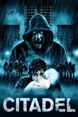 Nonton film Streaming Citadel (2012) subtitle Bahasa Indonesia