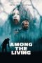 Nonton film Streaming Among the Living (2022) subtitle Bahasa Indonesia
