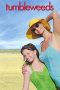 Nonton film Streaming Tumbleweeds (1999) subtitle Bahasa Indonesia