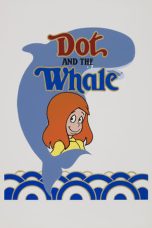 Nonton film Streaming Dot and the Whale (1986) subtitle Bahasa Indonesia