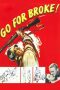Nonton film Streaming Go for Broke! (1951) subtitle Bahasa Indonesia