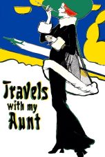 Nonton film Streaming Travels with My Aunt (1972) subtitle Bahasa Indonesia
