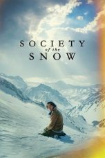 Nonton film Streaming Society of the Snow (2023) subtitle Bahasa Indonesia