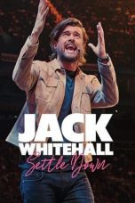 Nonton film Streaming Jack Whitehall: Settle Down (2024) subtitle Bahasa Indonesia
