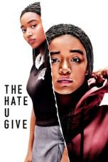 Nonton film Streaming The Hate U Give (2018) subtitle Bahasa Indonesia
