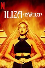 Nonton film Streaming Iliza Shlesinger: Unveiled (2019) subtitle Bahasa Indonesia