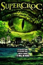 Nonton film Streaming Supercroc (2007) subtitle Bahasa Indonesia