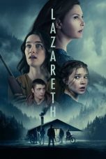Nonton film Streaming Lazareth (2024) subtitle Bahasa Indonesia
