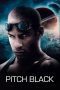 Nonton film Streaming Pitch Black (2000) subtitle Bahasa Indonesia