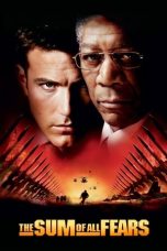 Nonton film Streaming The Sum of All Fears (2002) subtitle Bahasa Indonesia