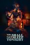 Nonton film Streaming You Shall Not Sleep Tonight (2024) subtitle Bahasa Indonesia