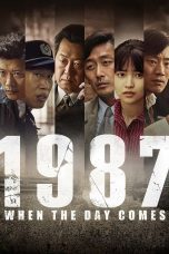 Nonton film Streaming 1987: When the Day Comes (2017) subtitle Bahasa Indonesia