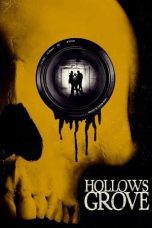 Nonton film Streaming Hollows Grove (2014) subtitle Bahasa Indonesia